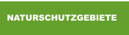 NATURSCHUTZGEBIETE